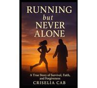 Running But Never Alone