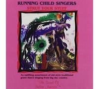 Running Child Singer - Strut Your Stuff