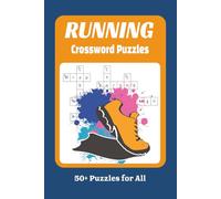Running Crossword puzzles: Easy to Read Print Puzzle Book About Running, Bushcraft & Outdoor Survival |6x9 inches| 120 pages |55 puzzles| Fun Brain ... Lovers, Holidays, Relaxation and free times