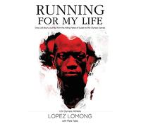 Lopez Lomong Running for My Life (Tascabile)