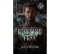 RUNNING FREE: A WICKED SAINTS MC ROMANCE