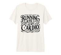 Running Late è Il Mio Sport Cardio Funny Marathon Runner Maglietta Premium