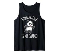 Running Late Is My Cardio Canotta