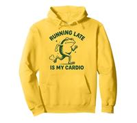Running Late Is My Cardio Felpa con Cappuccio