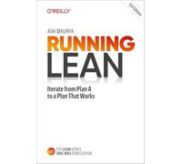 Running Lean: Iterate from Plan A to a Plan That Works