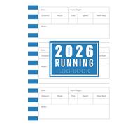 Running Log Book 2026: Daily Running Journal and Training Tracker | 110 Pages for Mileage, Time & Notes | 6x9 inches or (A5)