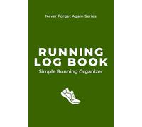 Running Log Book: Daily Running & Jogging Tracker with Personal Records Pages: Track Distance, Time, Progress & Achieve Your Fitness Goals