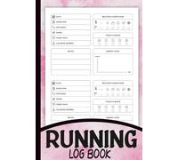 Running Log Book: Track Distance, Speed, Time, Performance & Training Goals, For Runners, Athletes & Fitness Enthusiasts, Size 6"X9", 120 Pages.