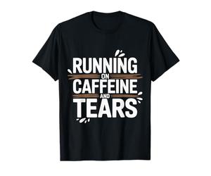 Running On Caffeine And Tears Esaurimento da Stress - Maglietta