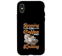 Running On Coffee And Knitting Yarn Crocheting Hobby - Custodia per iPhone X/XS