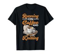 Running On Coffee And Knitting Yarn Crocheting Hobby - Maglietta