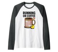 Running On Coffee Lover Citazione Addict Runner Umorismo Mattina Maglia con Maniche Raglan
