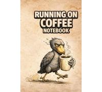 Running on Coffee Notebook Graph: Funny Shoebill Bird Graph Paper Notebook for Coffee Lovers, Notes, Sketching and Planning | 120 Pages | 6 x 9 Inches