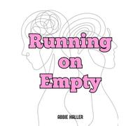 Running on Empty
