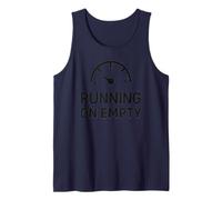 Running On Empty Shirt Divertente Burnout Humor Tee Canotta