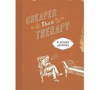 Running Press Cheaper than Therapy (Tascabile)