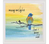 Running Red Lights - Theres A Bluebird In My Heart