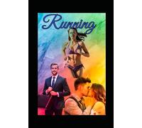 Running: Running a Marathon, Business & Romance