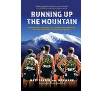 Matt Baxter Ron Mann Running Up the Mountain (Copertina rigida)