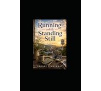 RUNNING WHILE STANDING STILL