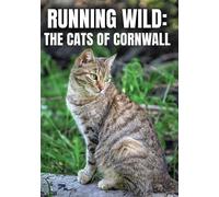 Running Wild: The Cats Of Cornwall (DVD) Roger Daltrey The Circle Judas Priest