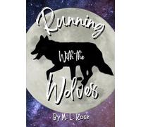 Running with the Wolves