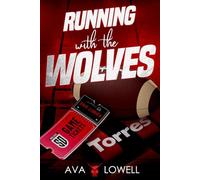 Running with the Wolves: (Cocktail Edizioni)