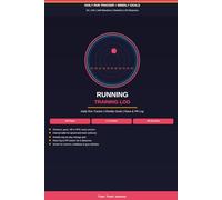 Running & Workout Training Log Book: Daily Run Tracker with Pace, Heart Rate & Interval Log: Fitness Training Journal with Weekly Summaries, Race ... Log for 5K, 10K, Half Marathon and Marathon