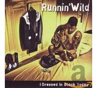 Runnin'Wild - I Dressed In Black Tod
