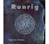 Runrig - Big Wheel