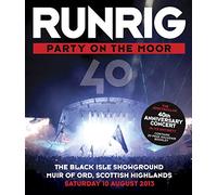 Runrig: Party On The Moor - 40th Anniversary Concert [Blu-ray]