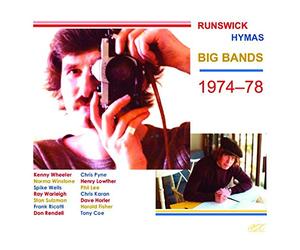 Runswick, Daryl/ Hymas, Tony - Daryl Runswick & Tony Hymas Big Bands 1974-1978