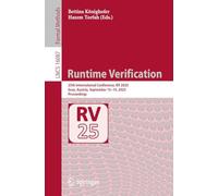 Runtime Verification: 25th International Conference, Rv 2025, Graz, Austria, September 15-19, 2025, Proceedings: 16087