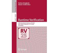 Runtime Verification: 25th International Conference, Rv 2025, Graz, Austria, September 15-19, 2025, Proceedings: 16087