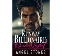 Runway Billionaire's One Night: A Dark Age-Gap Romance
