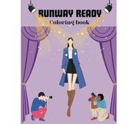 RUNWAY READY: 50 Stylish Outfits to Color for Adult Women and Teen Girls