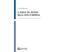 Ruolo del notaio nella crisi d'impresa