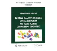 Ruolo della sostenibilità e della community nei nuovi modelli