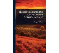 Ruolo Generale Del Sov. M. Ordine Gerosolimitano