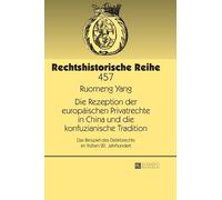 Ruomeng Yang Die Rezeption der europaeischen Privatrechte in (Copertina rigida)