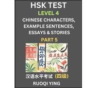 Ruoqi Ying HSK Test Level 4 (Part 5)- Chinese Characters, Example Se (Tascabile)