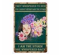 Ruoruo They Whispered to Her You Cannot Withstand The Storm I Am The Storm She Whispered Back Decorazione in latta vintage per casa, cucina, bagno, garage, citazioni ispiratrici decorazione da parete, 20 x 30 cm