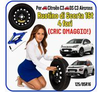 Ruotino di Scorta 16" Citroën C3 / DS3 Aircross 4 Fori Cric Omaggio 125/85