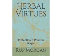 Rup Morgan Herbal Virtues (Tascabile) Herbal Virtues