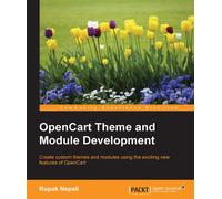 Rupak Nepali OpenCart Theme and Module Development (Digital)