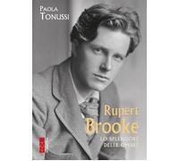 Rupert Brooke. Lo splendore delle ombre - 2024 - Ares (Profili)