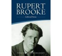 Rupert Brooke Rupert Brooke: Collected Poems (Tascabile)