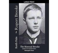 Rupert Brooke: The Bisexual Brooke