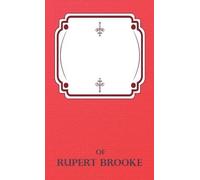 Rupert, Brooke The Complete Poems of Rupert Brooke (Copertina rigida)