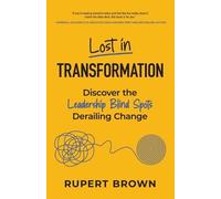 Rupert Brown Lost in Transformation (Tascabile)
